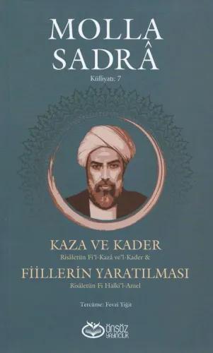 Kaza ve Kader Fiillerin Yaratılması