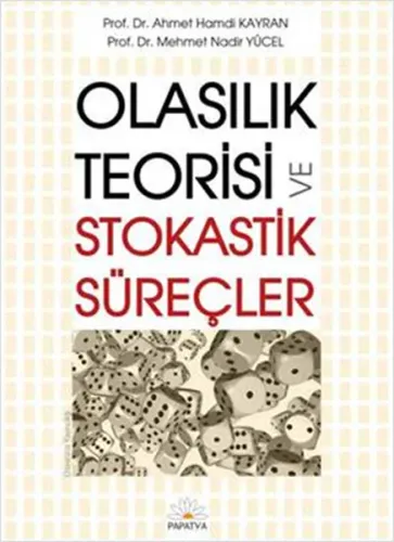 Olasılık Teorisi ve Stokastik Süreçler