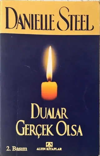 Dualar Gerçek Olsa