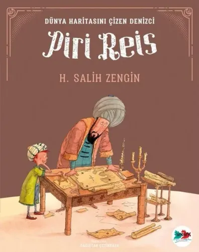 Piri Reis; Dünya Haritasını Çizen Denizci