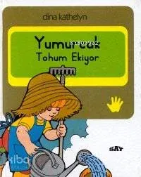 Yumurcak Tohum Ekiyor; Yumurcak Dizisi - 9
