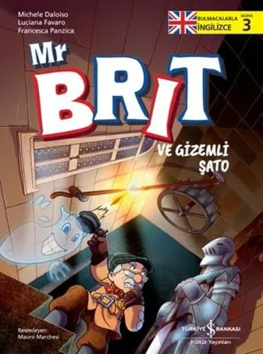 Mr. Brit ve Gizemli Şato - Bulmacalarla İngilizce Seviye 1