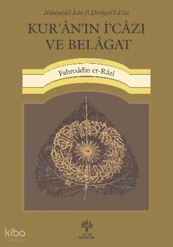 Kur’ân’ın İ‘câzı ve Belâgat | benlikitap.com