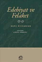 Edebiyat ve Felaket