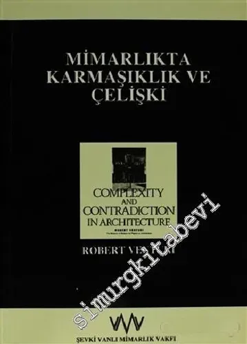 Mimarlıkta Karmaşıklık ve Çelişki -        1991