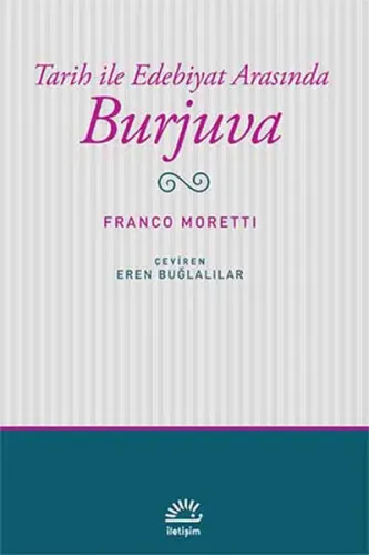 Tarih ile Edebiyat Arasında Burjuva