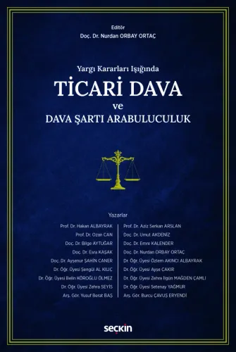 Ticari Dava ve Dava Şartı Arabuluculuk