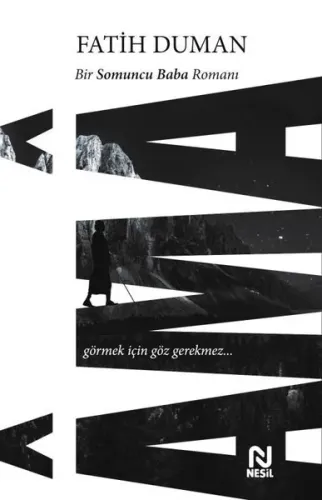 Ama Bir Somuncu Baba Romanı