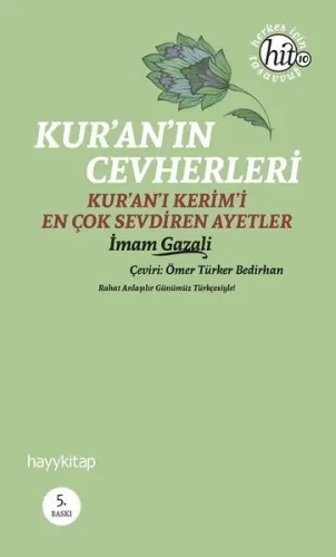 Kur'an'ın Cevherleri; Kur'an-ı Kerim'i En Çok Sevdiren Ayetler