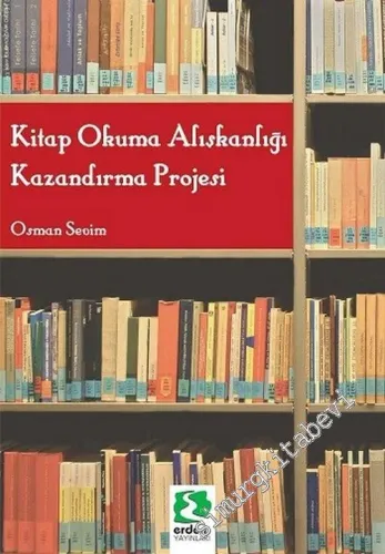 Kitap Okuma Alışkanlığı Kazandırma Projesi  -