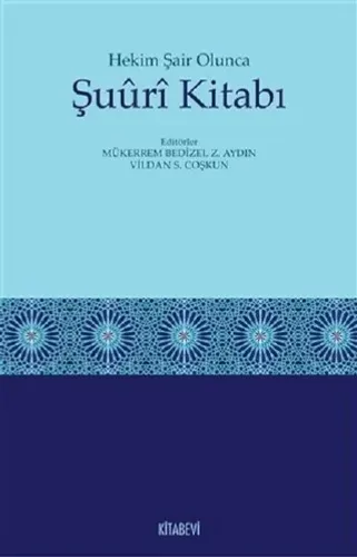 Hekim Şair Olunca Şuuri Kitabı