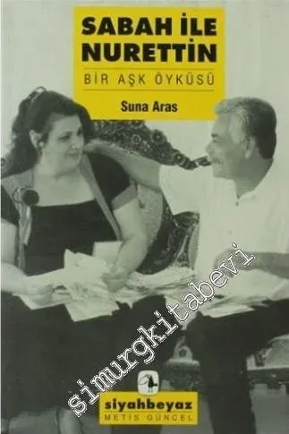 Sabah ile Nurettin: Bir Aşk Hikâyesi -        2001