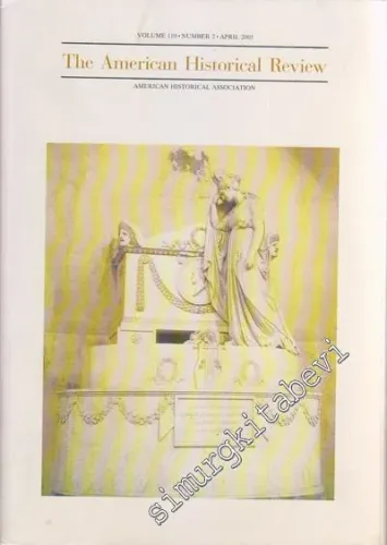 The American Historical Review - Volume 110, Number 2, February  2005        2005