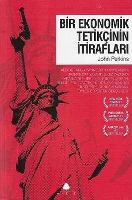 Bir Ekonomik Tetikçinin İtirafları