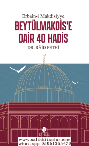 Beytülmakdise Dair 40 Hadis