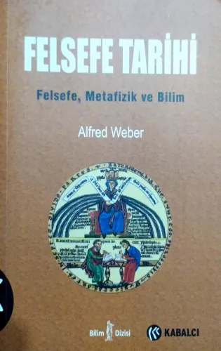 Felsefe Tarihi Felsefe, Metafizik ve Bilim
