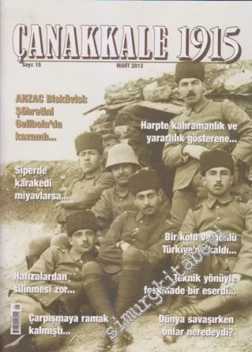 Çanakkale 1915 Dergisi - Sayı: 15    Yıl: 4  Mart