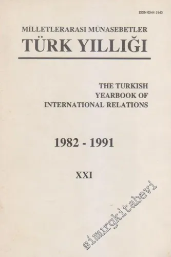 Milletlerarası Münasebetler Türk Yıllığı 1982 - 1991 - XXI -        1992