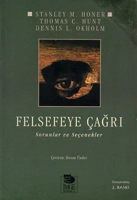 Felsefeye Çağrı - Sorunlar ve Seçenekler