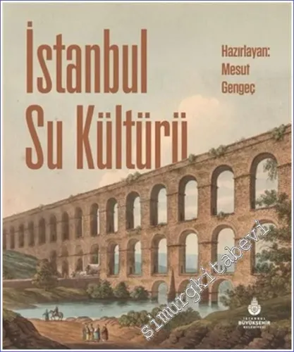 İstanbul Su Kültürü CİLTLİ -