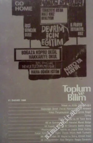 Toplum ve Bilim - Üç Aylık Dergi - Sayı: 41      Bahar