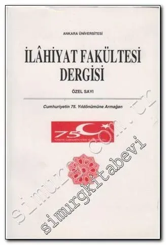 Ankara Üniversitesi İlahiyat Fakültesi Dergisi Cumhuriyet'in 75. Yıldö