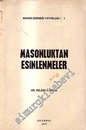 Masonluktan Esinlenmeler -        1977