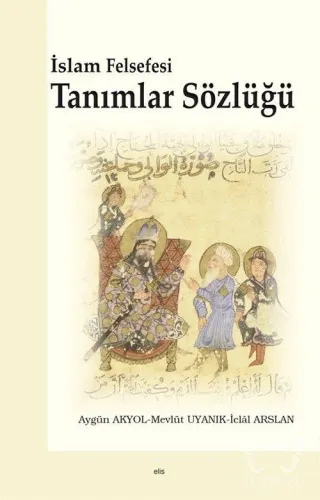 İslam Felsefesi Tanımlar Sözlüğü