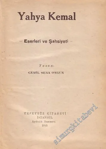 Yahya Kemal: Eserleri ve Şahsiyeti -        1945