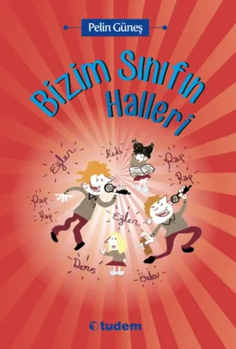 BİZİM SINIFIN HALLERİ............Pelin GÜNEŞ