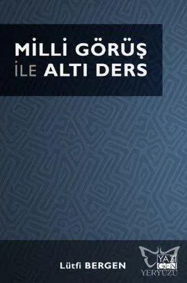 Milli Görüş ile Altı Ders