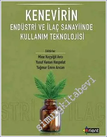 Kenevirin Endüstri ve İlaç Sanayiinde Kullanım Teknolojisi  -        2023