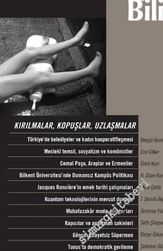 Toplum ve Bilim - Üç Aylık Dergi - Kırılmalar Kopuşlar Uzalaşmalar - Sayı: 157        2021