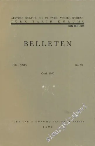 Türk Tarih Kurumu Belleten - Sayı: 93    Yıl: 24  Ekim