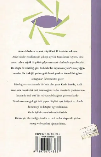 Anne Babaların En Çok Yaptıkları 10 Hata Dr. Kevin Steede Hayat Yayınc