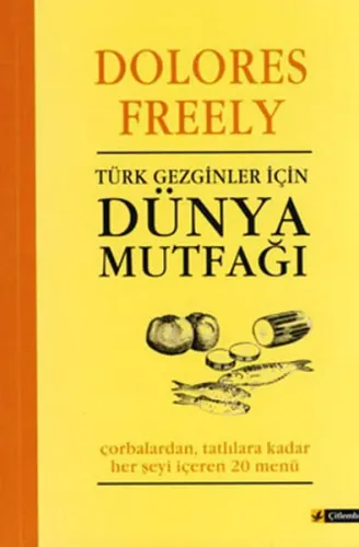 Türk Gezginler için| Dünya Mutfağı