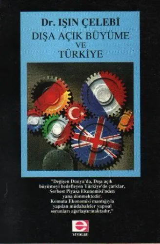 Dışa Açık Büyüme Ve Türkiye