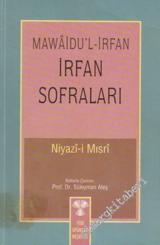 İrfan Sofraları ( Mewaidu'l - İrfan ) -        2011