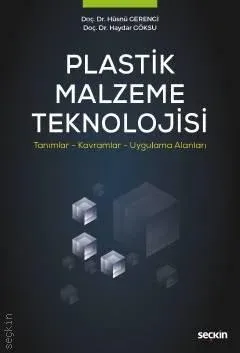 Plastik Malzeme Teknolojisi