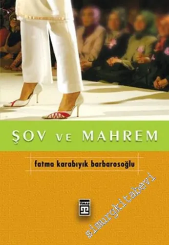 Şov ve Mahrem -        2006