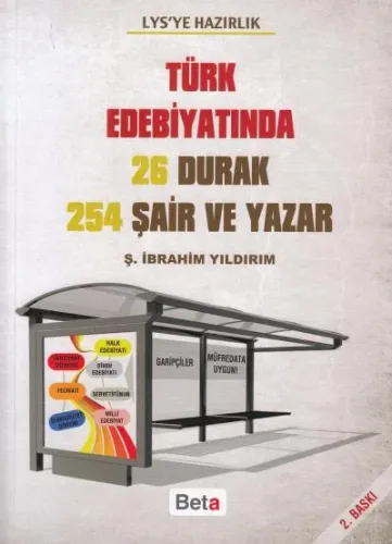 Türk Edebiyatında 26 Durak ve 254 Şair ve Yazar