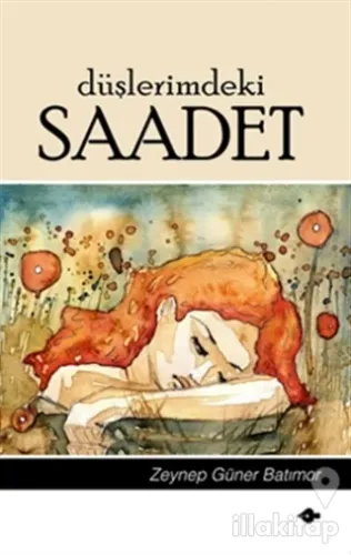 Düşlerimdeki Saadet