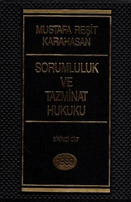 Sorumluluk ve Tazminat Hukuku 1-2 Cilt Takım Eser Ciltli Kitap