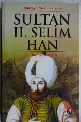 Sultan II. Selim Han