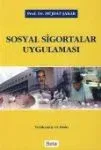 Sosyal Sigortalar Uygulaması