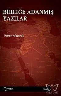 Birliğe Adanmış Yazılar