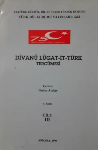 Divanü Lûgat-it Türk Tercümesi Cilt III