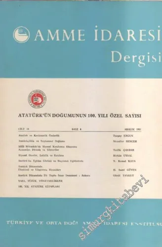 Amme İdaresi Dergisi - 100. Yılı Özel Sayısı - 4  14    Aralık