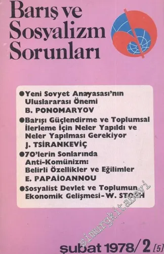 Barış ve Sosyalizm Sorunları - Aylık Teori ve Enformasyon Dergisi 1978 / 2 - Sayı: 5      Şubat