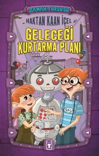 Geleceği Kurtarma Planı - Zaman Turşusu